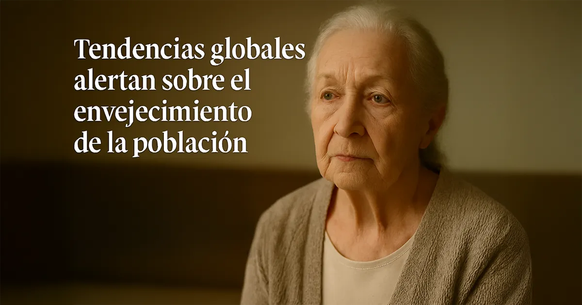Envejecimiento poblacional exige acción urgente de gobiernos y comunidades locales